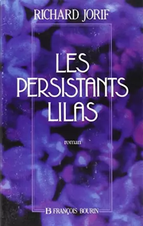 Couverture du produit · Les persistants lilas