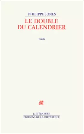 Couverture du produit · Le double du calendrier : Récits
