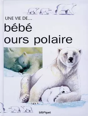 Couverture du produit · Bébé ours polaire