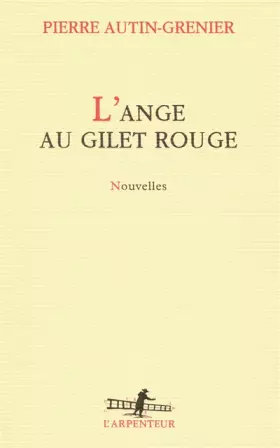 Couverture du produit · L'ange au gilet rouge