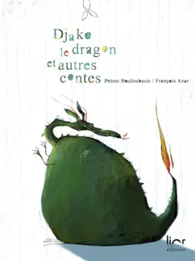 Couverture du produit · Djako le dragon et autres contes