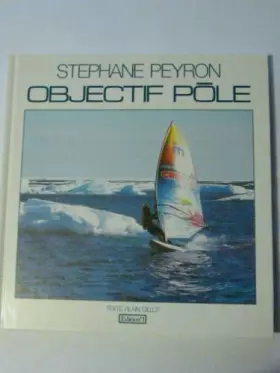 Couverture du produit · Stephane peyron, objectif pôle