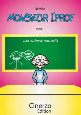 Couverture du produit · Monsieur l'Prof - une Autorite Naturelle
