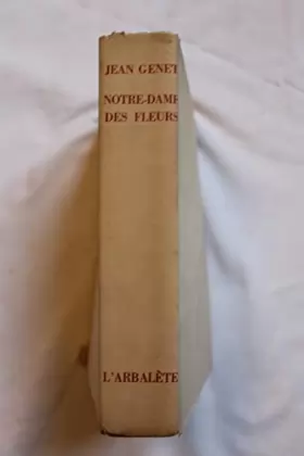 Couverture du produit · NOTRE-DAME DES FLEURS / L'ARBALETE 1948