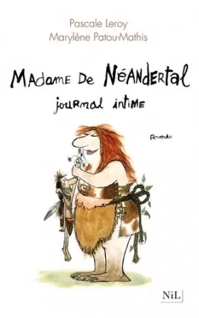 Couverture du produit · Madame de Néandertal, journal intime