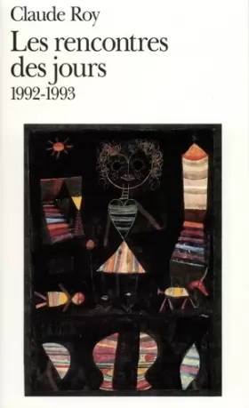 Couverture du produit · Les rencontres des jours: (1992-1993)