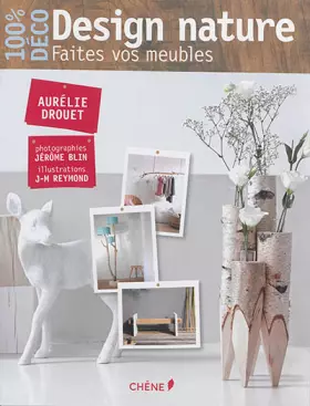 Couverture du produit · Design nature, faites vos meubles