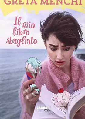 Couverture du produit · Il mio libro sbagliato. Ediz. illustrata