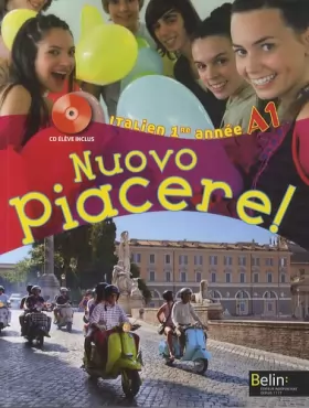 Couverture du produit · Nuovo Piacere ! Italien 1ère année A1 (1CD audio)