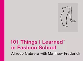 Couverture du produit · 101 Things I Learned ® in Fashion School