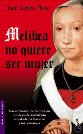 Couverture du produit · Melibea no quiere ser mujer