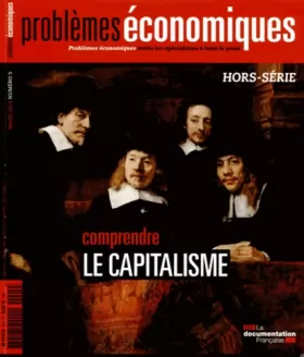 Couverture du produit · Comprendre le capitalisme (Problèmes économiques Hors-série n° 5)
