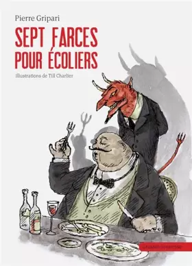 Couverture du produit · Sept farces pour écoliers