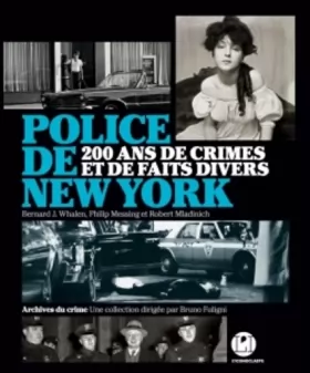 Couverture du produit · Police de New York: 200 ans de crimes et de faits divers