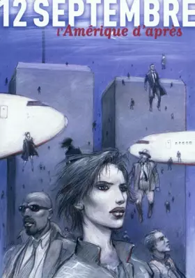 Couverture du produit · 12 septembre : L'Amérique d'après