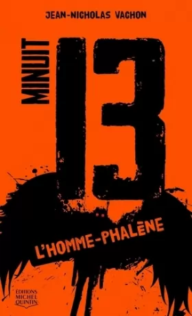 Couverture du produit · Minuit 13 - tome 2 L'Homme-Phalène (02)
