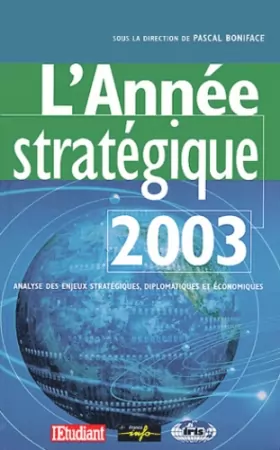 Couverture du produit · L'Année stratégique, édition 2003