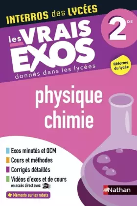 Couverture du produit · Interros des Lycées Physique-Chimie 2de - Les vrais exos - Nouveau Bac