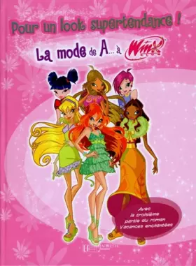 Couverture du produit · Winx  De AA Winx : La mode pour un look