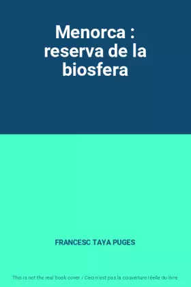 Couverture du produit · Menorca : reserva de la biosfera