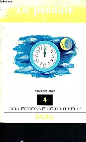 Couverture du produit · LA PENDULE - TROISIEME SERIE - N°4