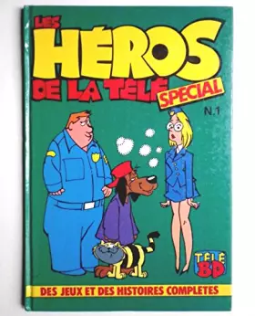 Couverture du produit · LES HEROS DE LA TELE SPECIAL N°1 - TELE BD .