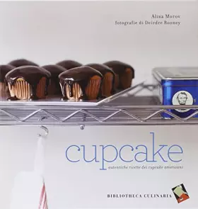 Couverture du produit · Cupcake. Autentiche ricette dei cupcake americani