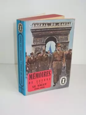 Couverture du produit · Mémoires de guerre, tome 3 : le salut , 1944-1946