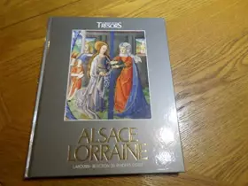 Couverture du produit · La France et ses tresors - Alsace Lorraine
