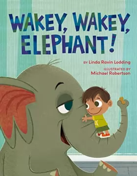 Couverture du produit · Wakey, Wakey, Elephant!