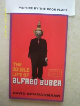 Couverture du produit · The Double Life of Alfred Buber