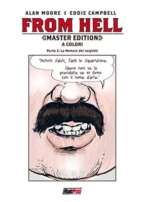 Couverture du produit · From Hell. Master edition. La nemesi dei negletti (Vol. 2)