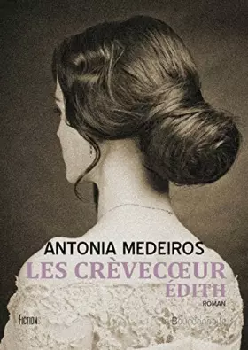 Couverture du produit · Les Crèvecoeur : Tome 1, Edith