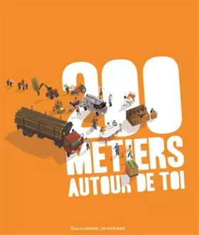 Couverture du produit · 200 METIERS AUTOUR DE TOI