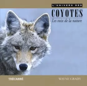 Couverture du produit · L'univers des coyotes