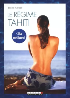 Couverture du produit · Le régime Tahiti