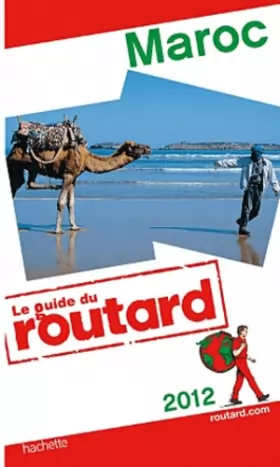 Couverture du produit · Guide du Routard Maroc 2012