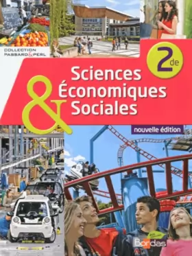 Couverture du produit · Sciences économiques et sociales 2de * Coll. Passard & Perl