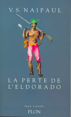 Couverture du produit · La perte de l'Eldorado : Une histoire