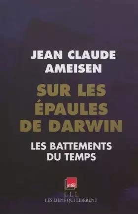 Couverture du produit · Sur les épaules de Darwin : Les battements du temps