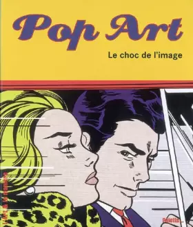 Couverture du produit · Pop Art : Le choc de l'image