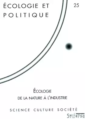 Couverture du produit · Écologie : De la nature à l'industrie