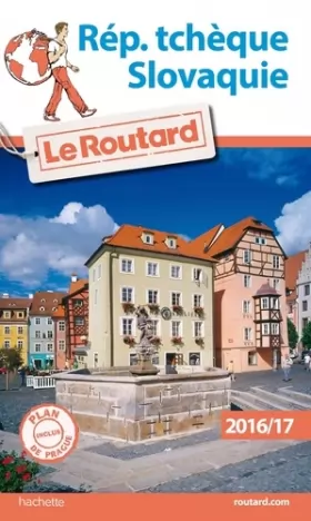 Couverture du produit · Guide du Routard Rép. Tchèque et Slovaquie 2016/17