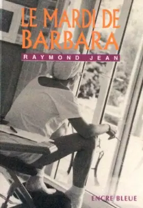 Couverture du produit · Le mardi de Barbara