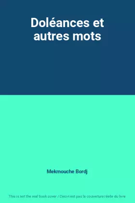 Couverture du produit · Doléances et autres mots