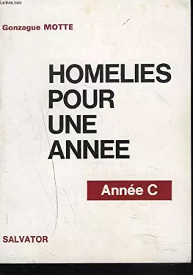 Couverture du produit · HOMELIES POUR UNE ANNEE. ANNEE C.