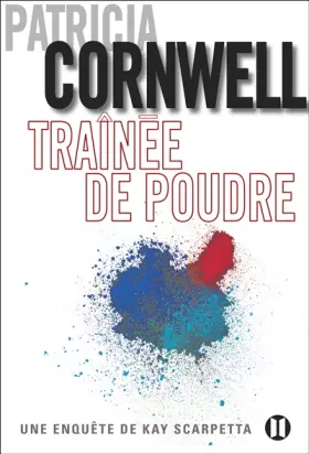 Couverture du produit · Traînée de poudre: Une enquête de Kay Scarpetta