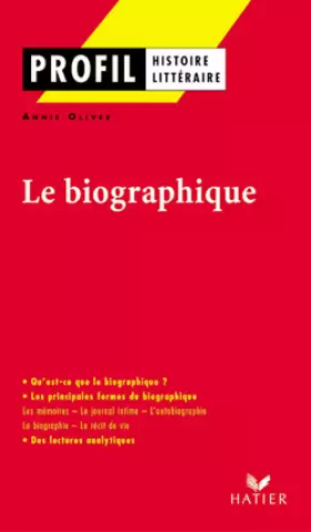 Couverture du produit · Profil littérature, histoire littéraire : Le biographique