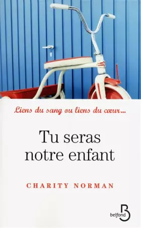 Couverture du produit · Tu seras notre enfant