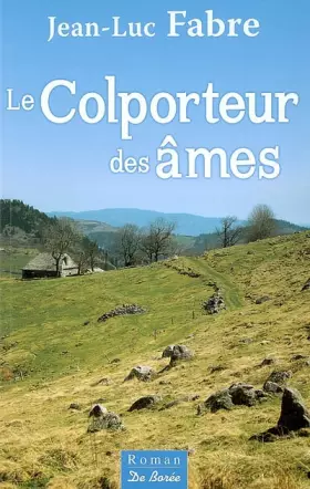 Couverture du produit · Colporteur des Ames (le)